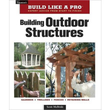 Building Outdoor Structures by S Mcbride Paperback Book