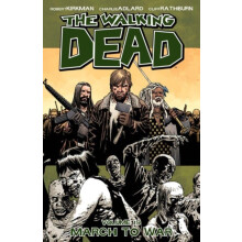 The Walking Dead Volume 19 March to War by Robert Kirkman Paperback Bo