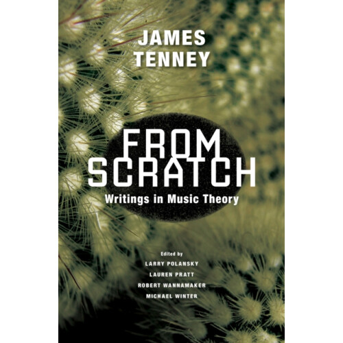 From Scratch by James Tenney Paperback Book