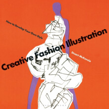 Creative Fashion Illustration by Stuart McKenzie Paperback Book