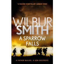 A Sparrow Falls by Wilbur Smith Paperback Book