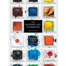 The Modern Art Cookbook by Mary Ann Caws Paperback Book
