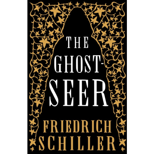 The GhostSeer by Friedrich Schiller Paperback Book