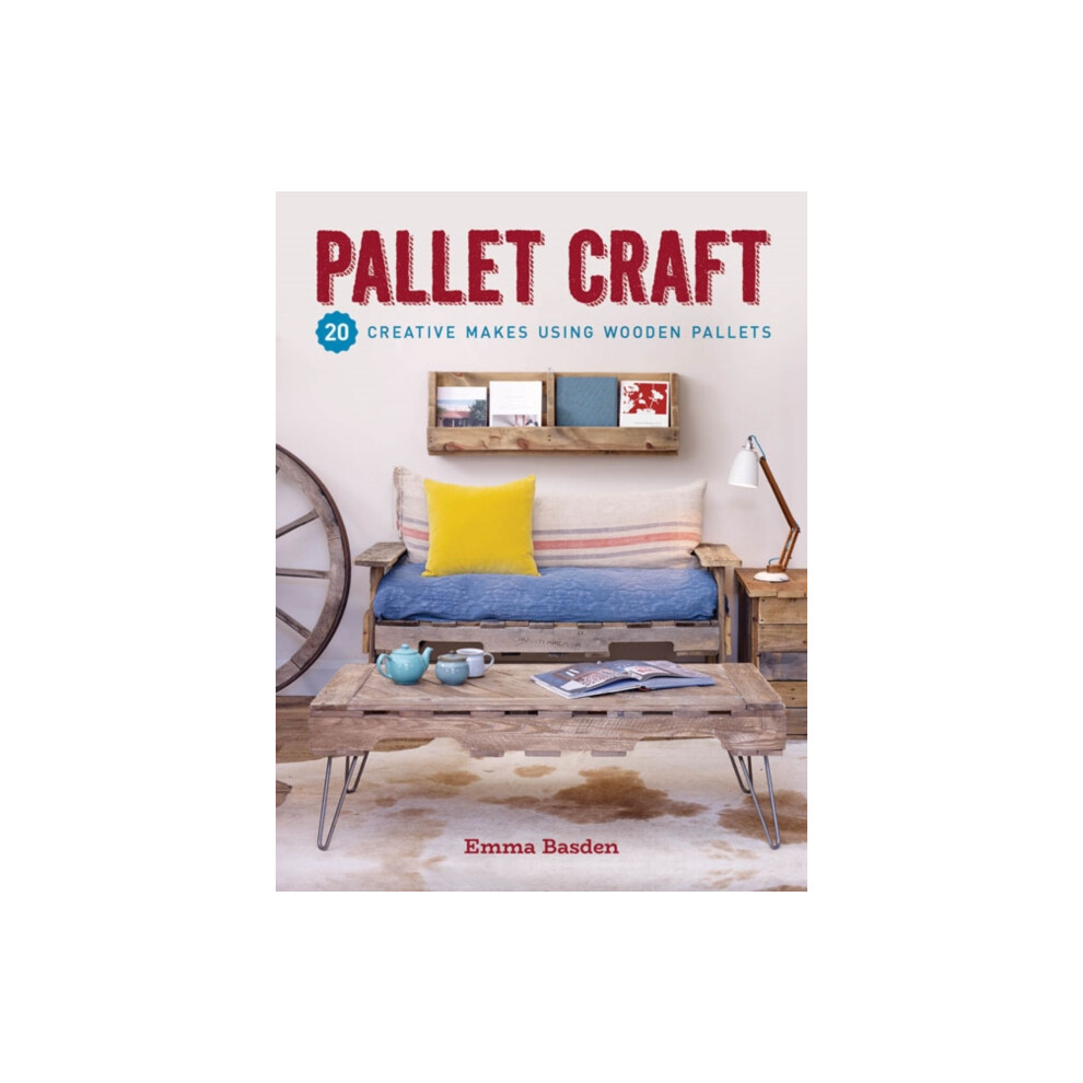 Pallet Craft by Emma Basden Paperback Book