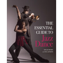 The Essential Guide to Jazz Dance by Paul Jenkins Paperback Book