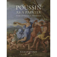 Poussin as a Painter by Richard Verdi Hardcover Book