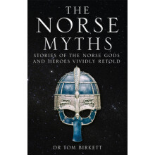 The Norse Myths by Dr Tom Birkett Paperback Book