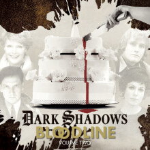 Dark Shadows Bloodline Volume 2 by Rob Morris Audio Book