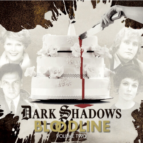 Dark Shadows Bloodline Volume 2 by Rob Morris Audio Book