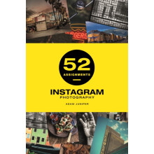 52 Assignments Instagram Photography by A Juniper Hardcover Book