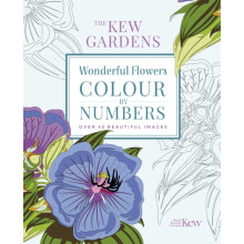 The Kew Gardens Wonderful Flowers ColourbyNumbers by The Royal Botanic