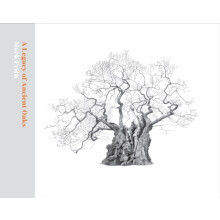 A Legacy of Ancient Oaks by Mark Frith Hardcover Book