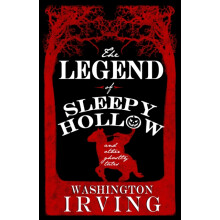 The Legend of Sleepy Hollow and Other Ghostly Tales by Washington Irvi
