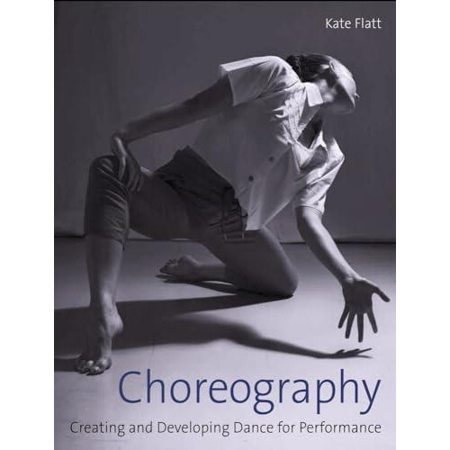 Choreography by Kate Flatt Paperback Book
