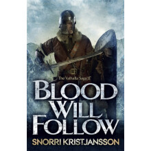 Blood Will Follow by Snorri Kristjansson Paperback Book