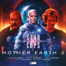 Star Cops Mother Earth Part 2 by Guy Adams Audio Book