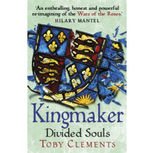 Kingmaker Divided Souls by Toby Clements Paperback Book