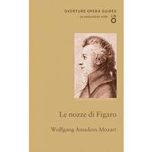 Le nozze di Figaro The Marriage of Figaro by Wolfgang Amadeus Mozart P