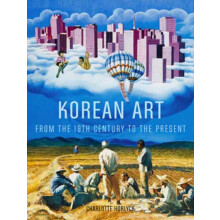 Korean Art from the 19th Century to the Present by Charlotte Horlyck H