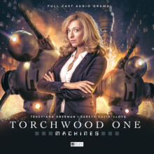 Torchwood One Machines by Tim Foley Audio Book