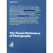 The Visual Dictionary of Photography by David Prakel Paperback Book