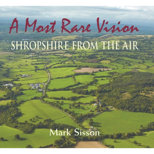 A Most Rare Vision by Mark Sisson Hardcover Book