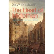 Sir Walter Scotts The Heart of Midlothian by Sir Walter Scott Paperbac