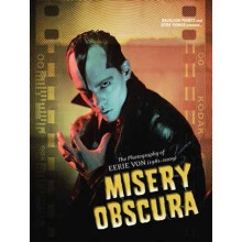 Misery Obscura by Foreword by Mike D Antonio Foreword by Lyle Preslar - Book
