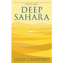 Deep Sahara by Leslie Croxford Paperback Book