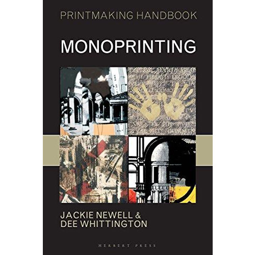 Monoprinting by Jackie Newell Paperback Book