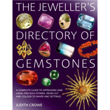 The Jewellers Directory of Gemstones by Ms Judith Crowe Paperback Book