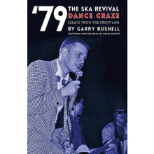 79 Ska Revival by Garry Bushell Paperback Book