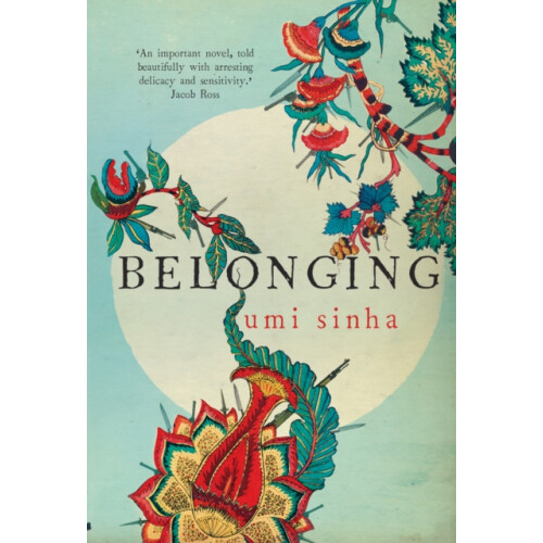 Belonging by Umi Sinha Paperback Book