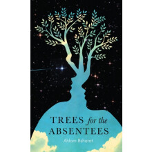 Trees For The Absentees by Ahlam Bsharat Paperback Book