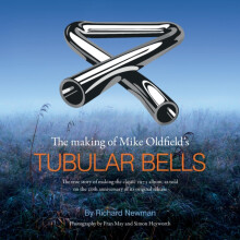 The The making of Mike Oldfields Tubular Bells by Richard Newman Paper