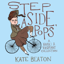 Step Aside Pops by Kate Beaton Paperback Book