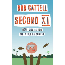 Second XI by Bob Cattell Paperback Book