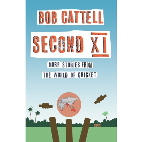 Second XI by Bob Cattell Paperback Book