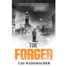 The Forger by Cay Rademacher Paperback Book