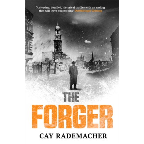 The Forger by Cay Rademacher Paperback Book