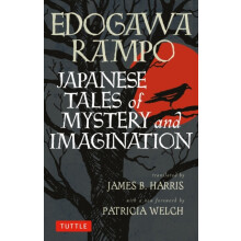 Japanese Tales of Mystery and Imagination by Edogawa Rampo Paperback B