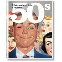 AllAmerican Ads of the 50s by Edited by Jim Heimann Hardcover Book