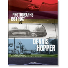Dennis Hopper. Photographs 19611967 by Walter Hopps Hardcover Book
