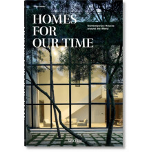 Homes For Our Time. Contemporary Houses around the World by Philip Jod