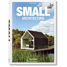 Small Architecture by Philip Jodidio Hardcover Book