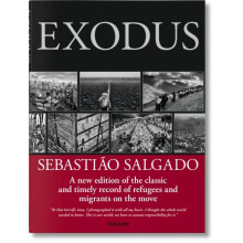 Sebastiao Salgado. Exodus by Sebastiao Salgado Hardcover Book
