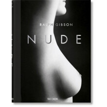 Ralph Gibson. Nude by Eric Fischl Hardcover Book