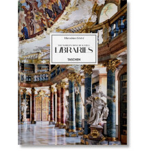Massimo Listri. The Worlds Most Beautiful Libraries by Georg Ruppelt H