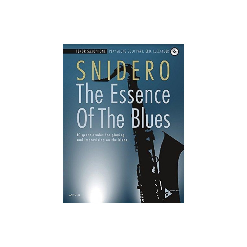Riachristiecollections The Essence Of The Blues Tenor Saxophone By Jim Snidero Other Book