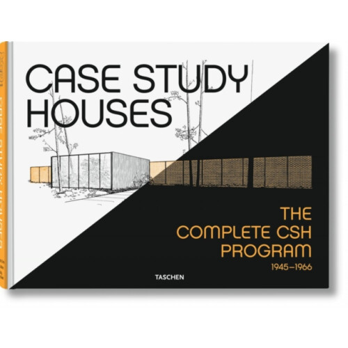 Case Study Houses. The Complete CSH Program 19451966 by Elizabeth A. T